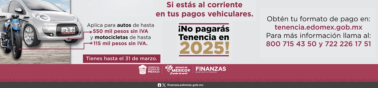 Sí estás al corriente de tus pagos vehiculares. NO pagarás tenencia